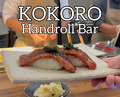 Dinner at Kokoro Handroll Bar