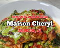 Dinner at Maison Cheryl