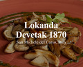 Dinner at Lokanda Devetak 1870 | San Michele del Carso, Italy