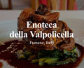 Dinner at Enoteca della Valpolicella