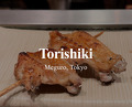 Dinner at 鳥しき