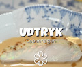 Dinner at Restaurant Udtryk
