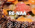 Dinner at Restaurant Re-Naa