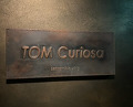 Dinner at TOM Curiosa
