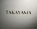 Dinner at TAKAYAMA (タカヤマ)