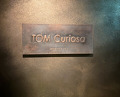 Dinner at TOM Curiosa