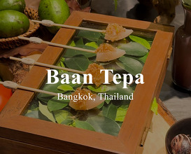 Dinner at Baan Tepa | Bangkok, Thailand