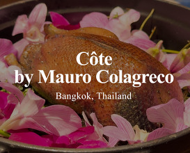 Dinner at Côte by Mauro Colagreco | Bangkok, Thailand