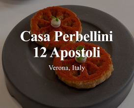 Dinner at Casa Perbellini - 12 Apostoli