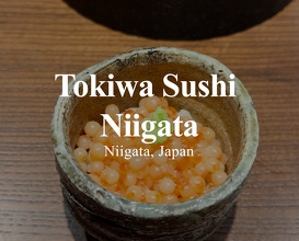 Dinner at Tokiwa Sushi | Niigata, Japan