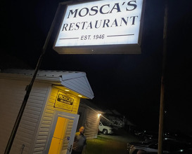 Dinner at Mosca's Restaurant