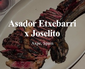 Dinner at Asador Etxebarri