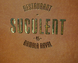 Dinner at Suculent