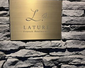 Dinner at LATURE (ラチュレ)