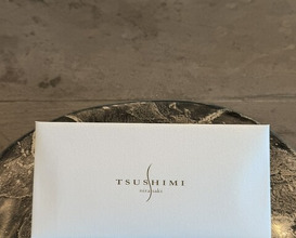 Dinner at TSUSHIMI
