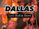LET'S ROLL & BOWL