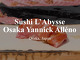 Sushi L'Abysse Osaka Yannick Alléno