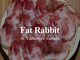Fat Rabbit