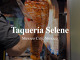 Taquería Selene
