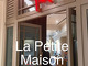 La Petite Maison (LPM)