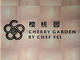 Cherry Garden by Chef Fei