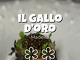 Il Gallo d'Oro
