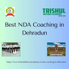 Best NDA Coaching in Dehradun  - Trishul Defence Academy