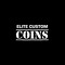 Elite Custom  Coins